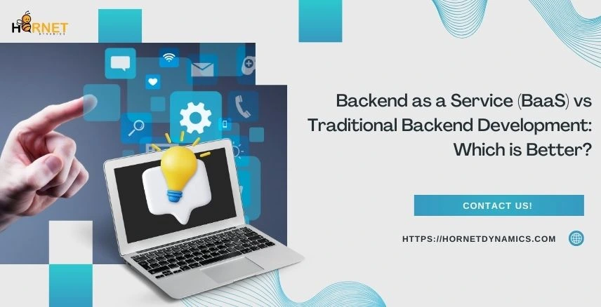Backend as a Service (BaaS) vs Traditional Backend Development