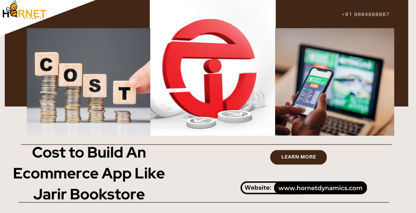 Cost to Build an eCommerce App Like Jarir Bookstore  