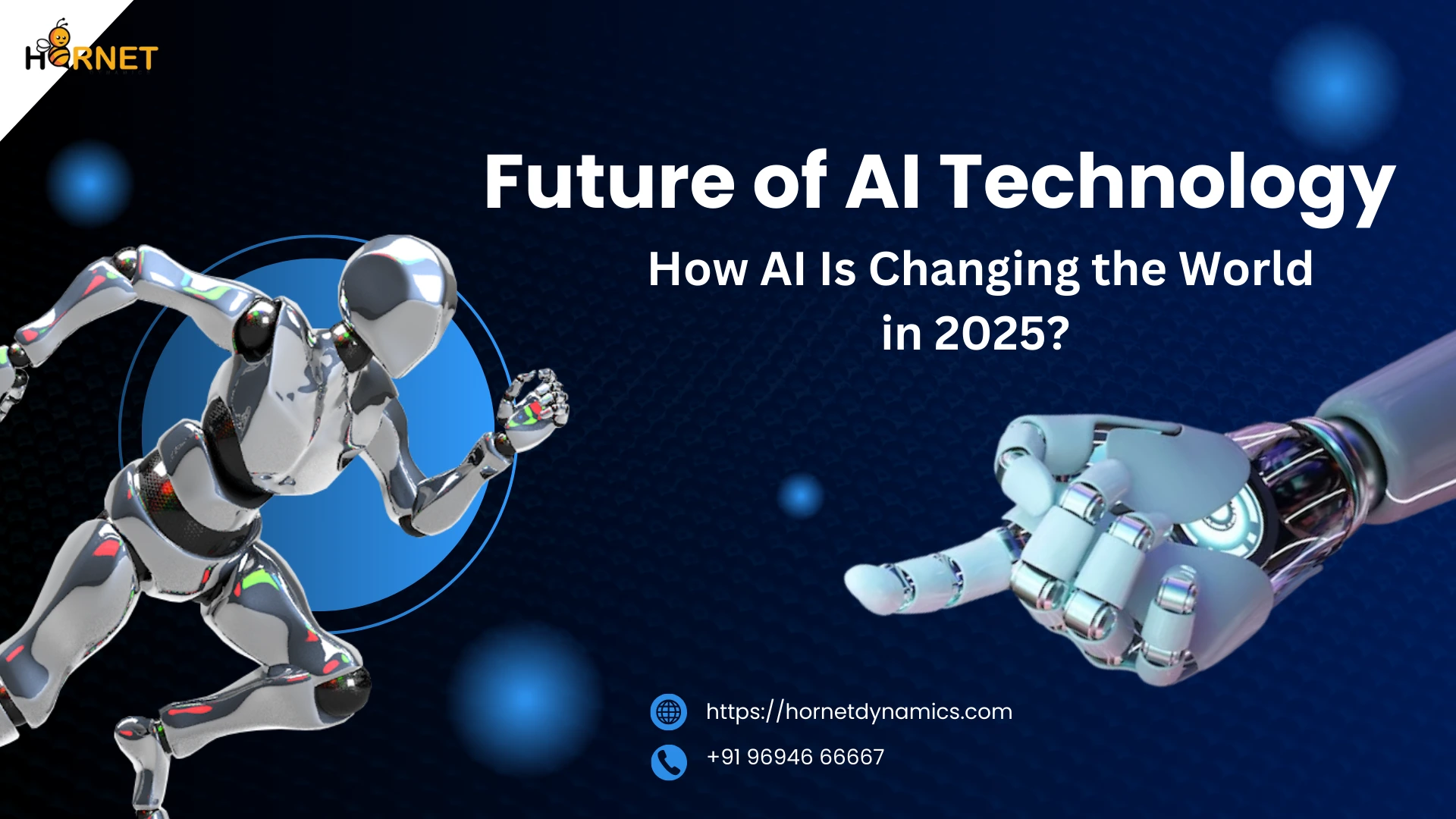 Future of AI Technology: How AI Is Changing the World in 2025?
