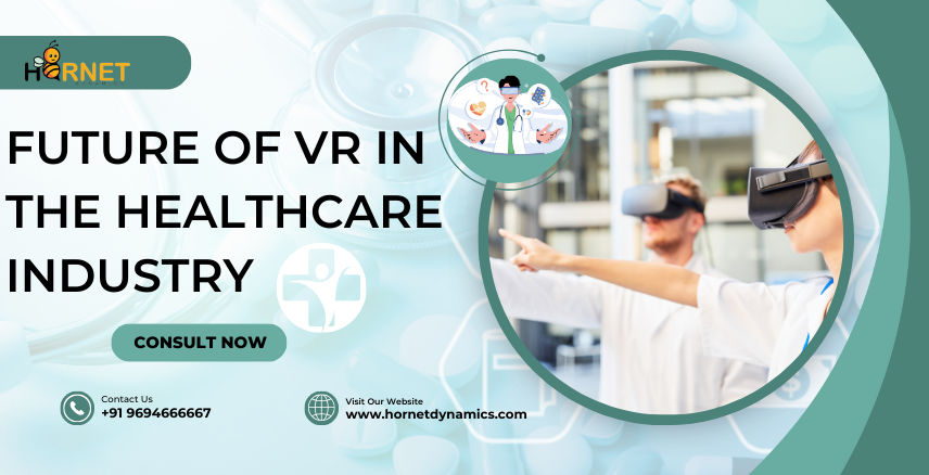 Future of VR In the Healthcare Industry  