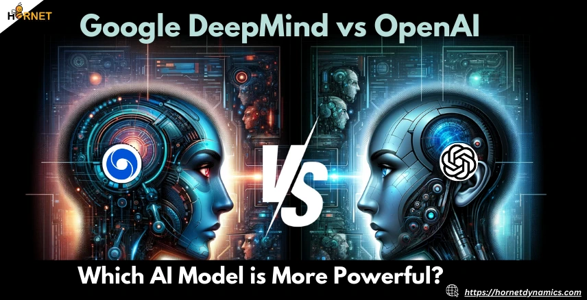 Google DeepMind vs OpenAI: Which AI Model is More Powerful?