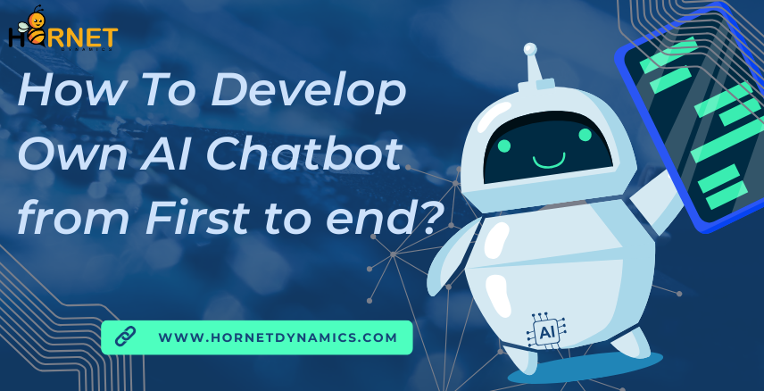 Develop Own AI Chatbot from First to end  