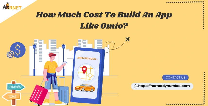 How Much Cost To Build An App Like Omio?