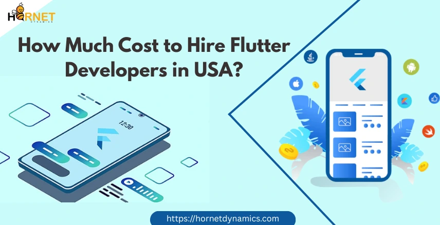 How Much Cost to Hire Flutter Developers in USA?  