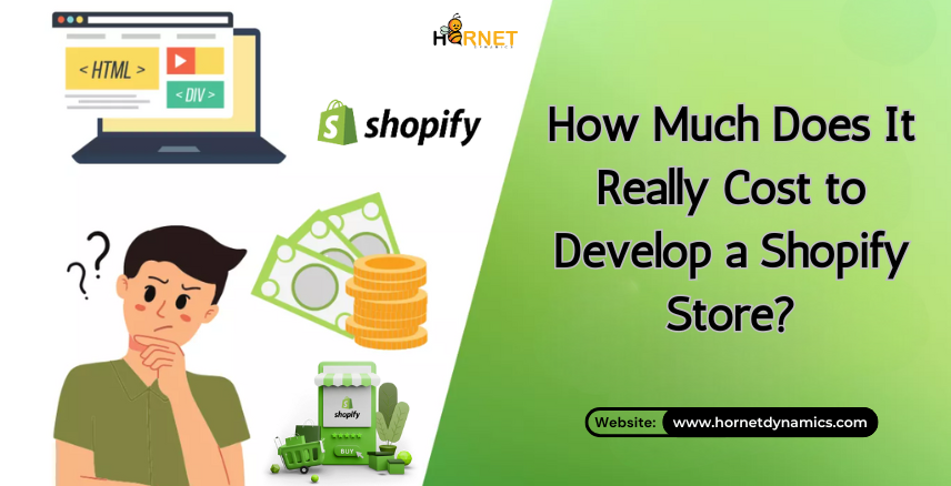 How Much Does It Really Cost to Develop a Shopify Store?