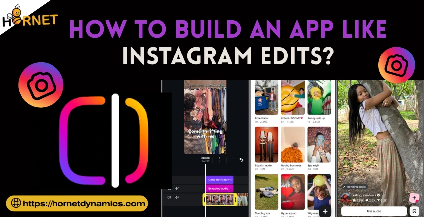 How to build an app like Instagram Edits?