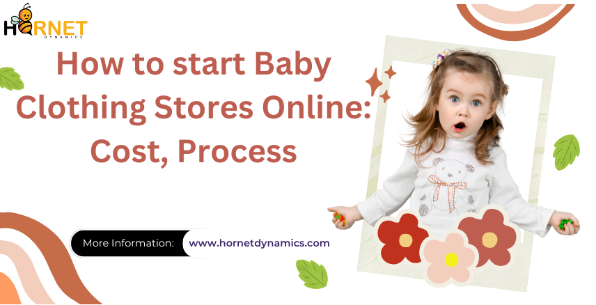 start Baby Clothing Stores Online  