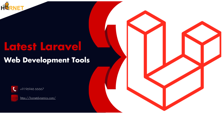 Latest Laravel web development tools  