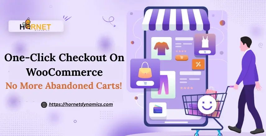 One-Click Checkout On WooCommerce: No More Abandoned Carts!  