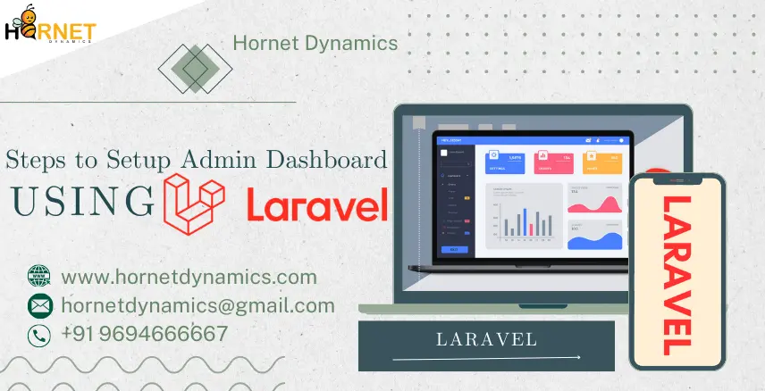 Steps to Setup Admin Dashboard Using Laravel  