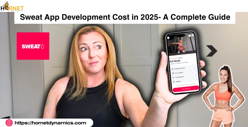 Sweat App Development Cost in 2025- A Complete Guide