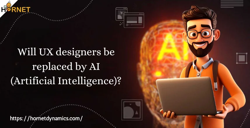 Will UX designers be replaced by AI (Artificial Intelligence)?