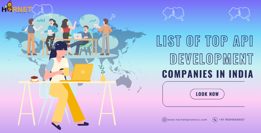 List of Top API Development Companies in India  