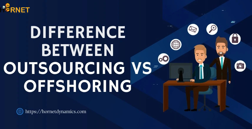 Difference between outsourcing vs offshoring  