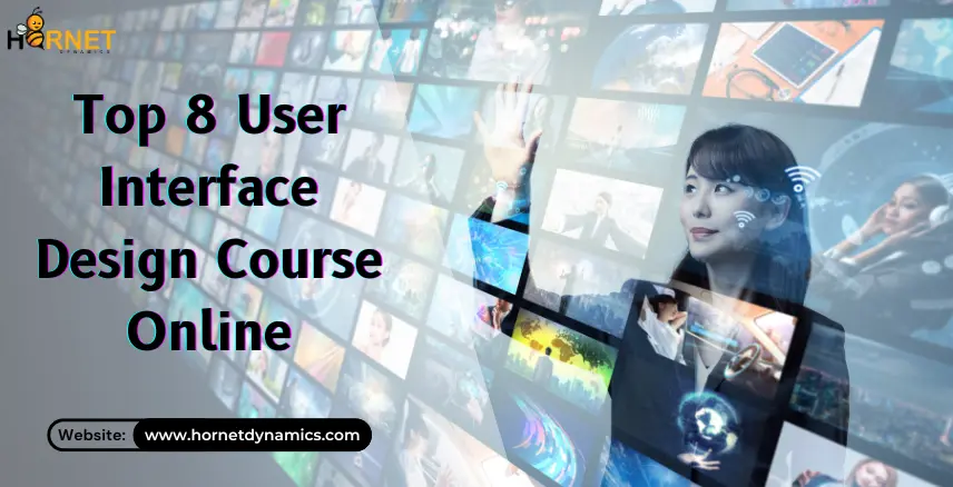 Top 8 User Interface Design Course Online